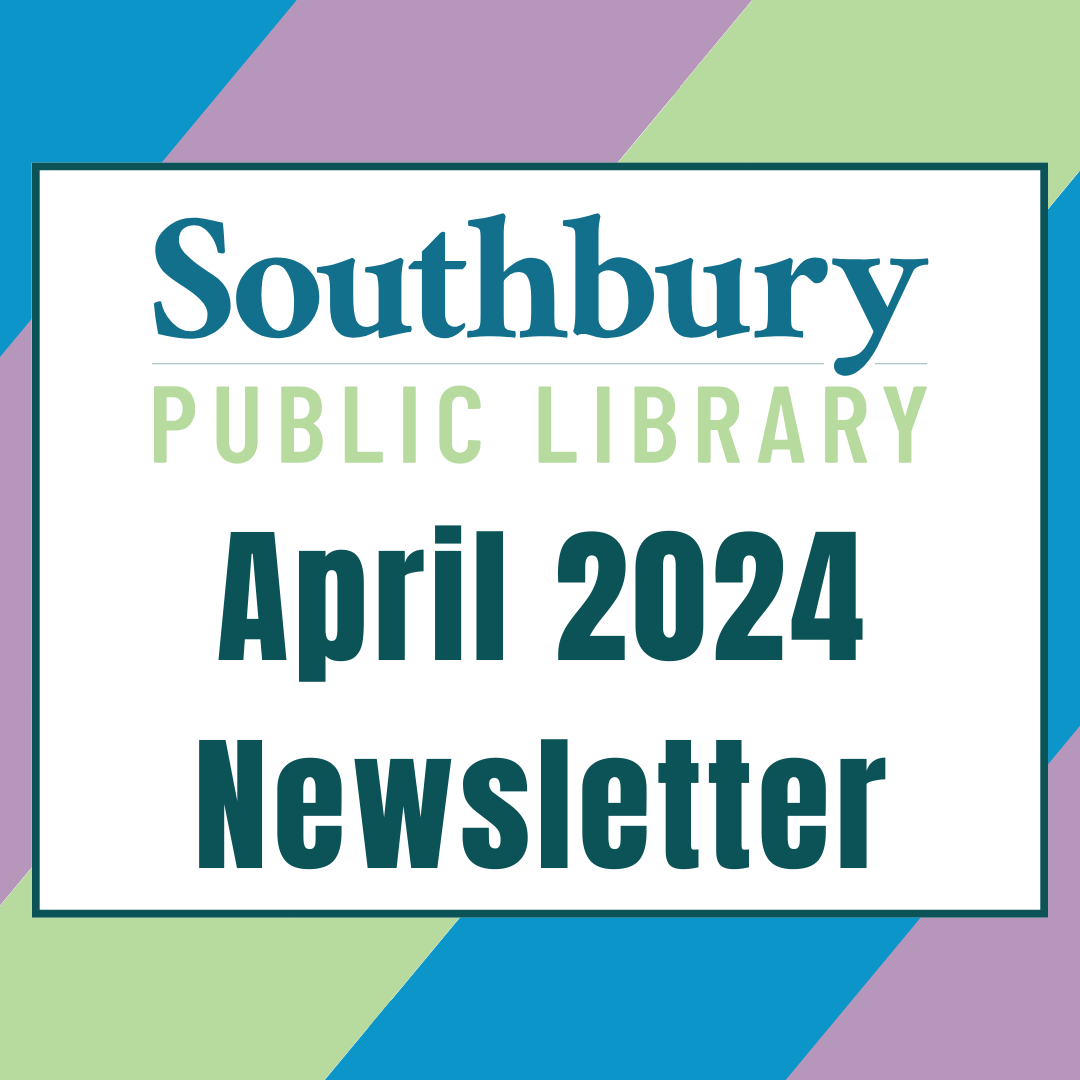 April Events at the Southbury Public Library