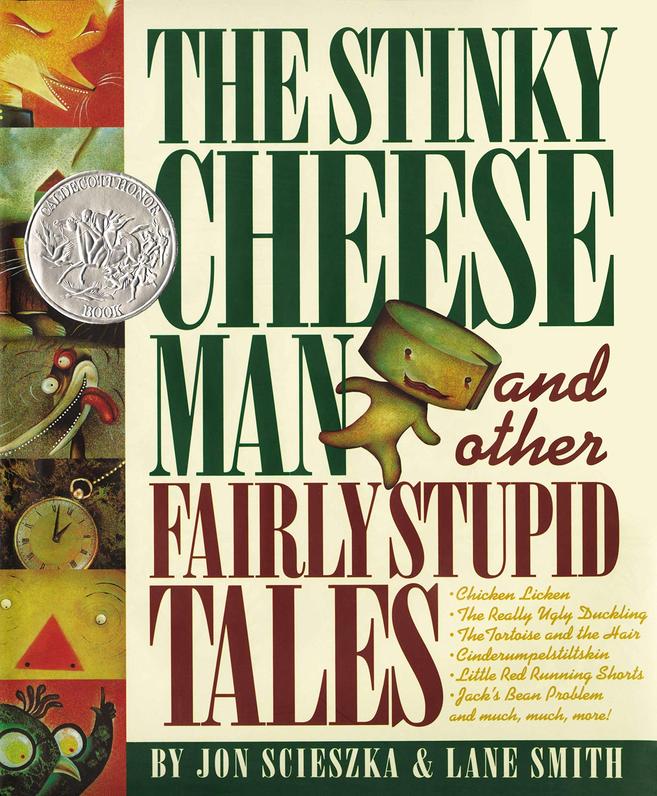 Cover of "The Stinky Cheese Man and Other Fairly Stupid Tales"