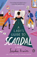 Image for "A Lady&#039;s Guide to Scandal"