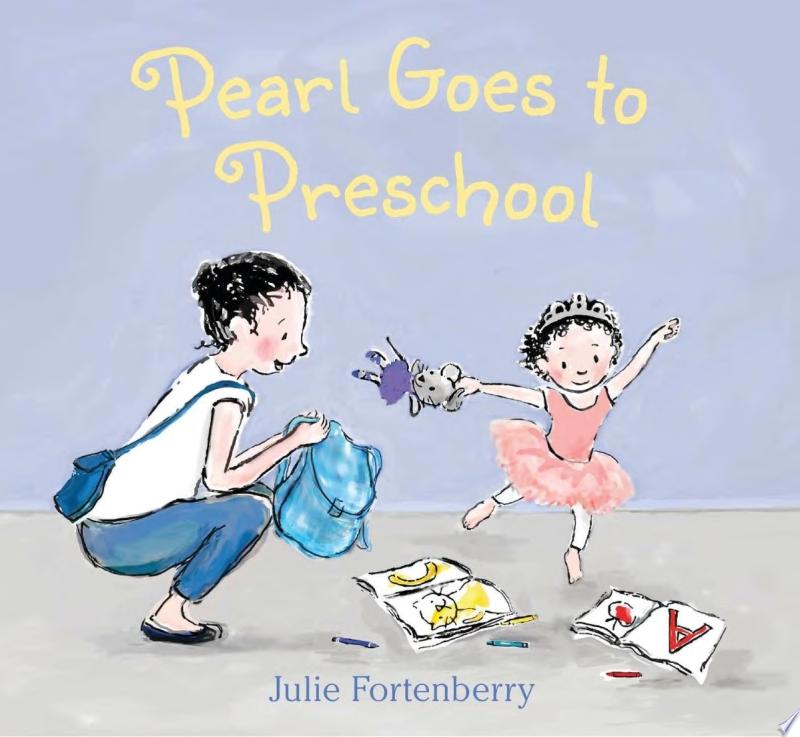 Image for "Pearl Goes to Preschool"