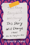Image for "This Story Will Change"