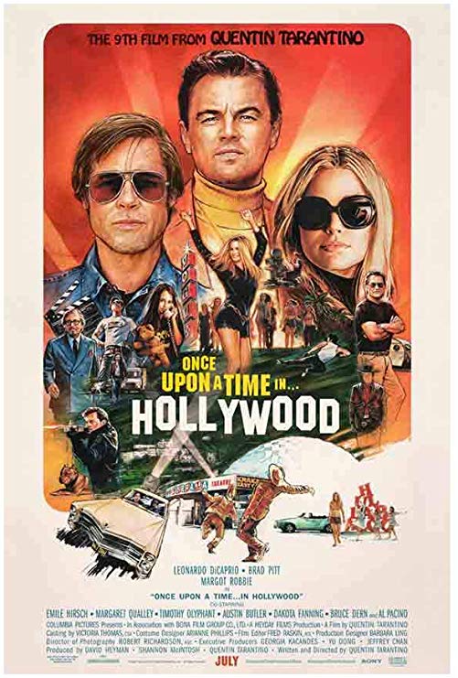 Retro-style movie poster for Once Upon a Time in Hollywood. Features Brad Pitt, Leonardo DiCaprio, and Margot Robbie.