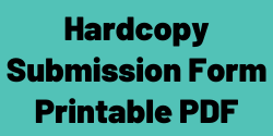 Text that reads "Hardcopy Submission Form Printable PDF" on a teal background.