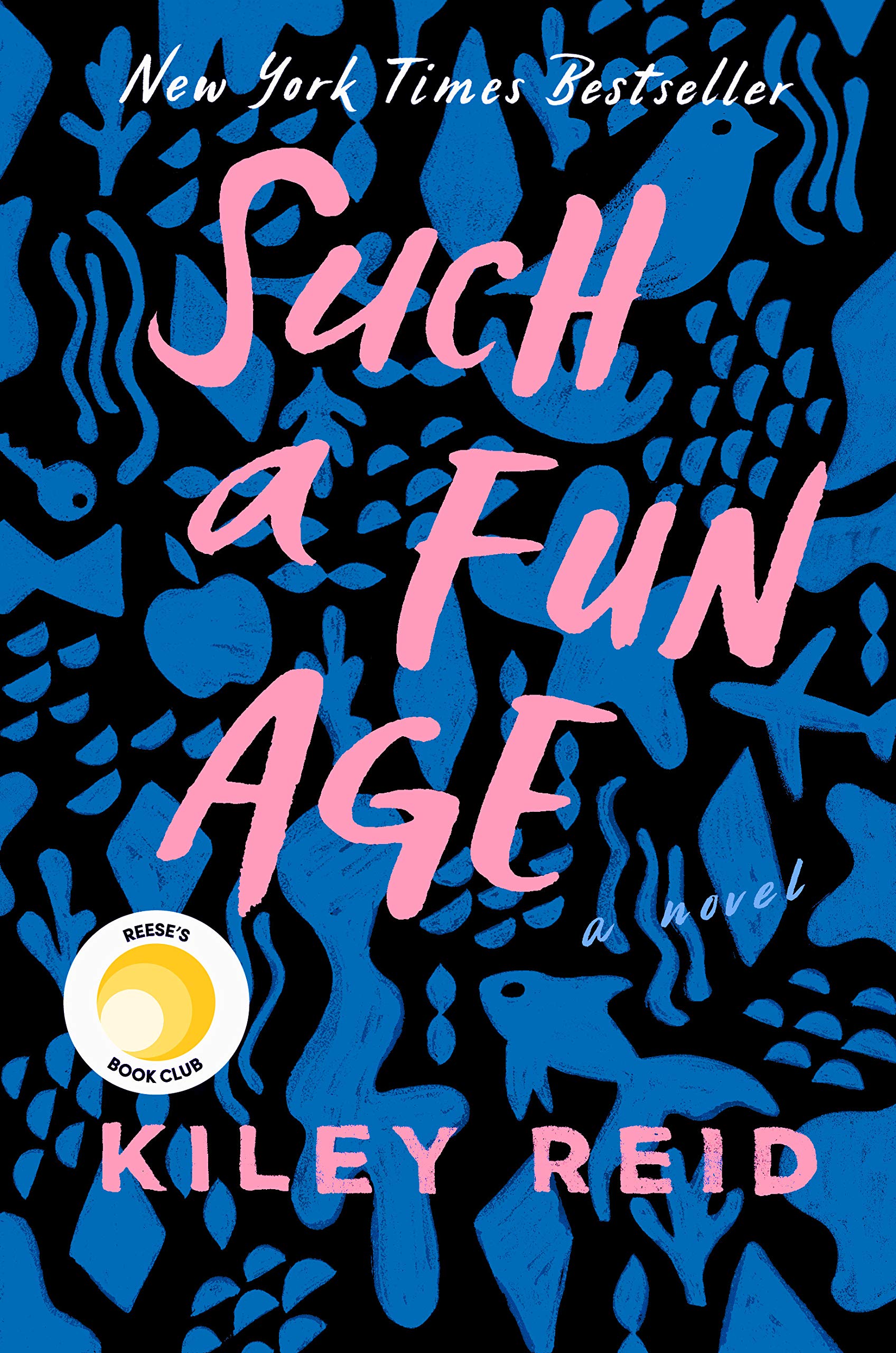 Cover of Such a Fun Age by Kiley Reid