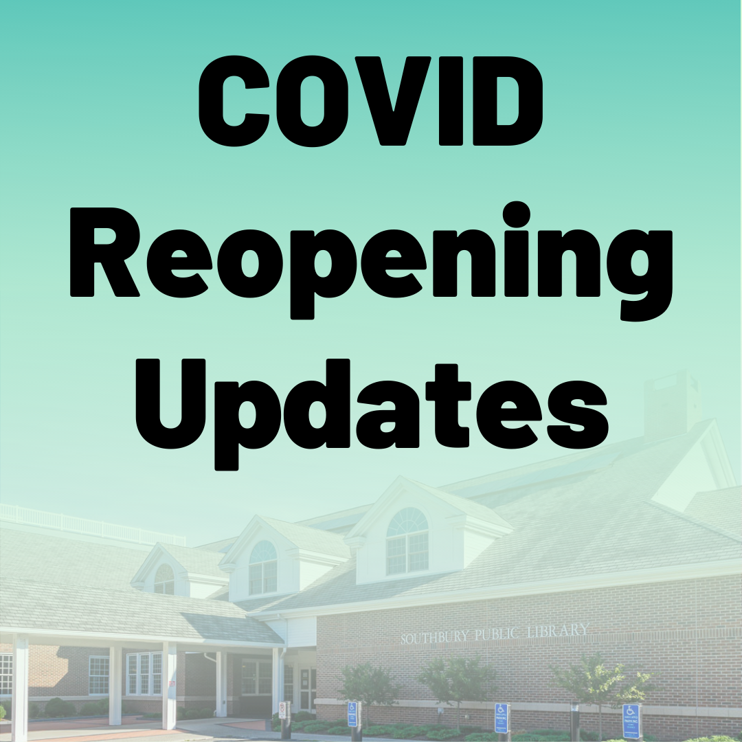 The text "Covid Reopening Updates" over a photograph of the front of the library with a faded teal and green overlay.