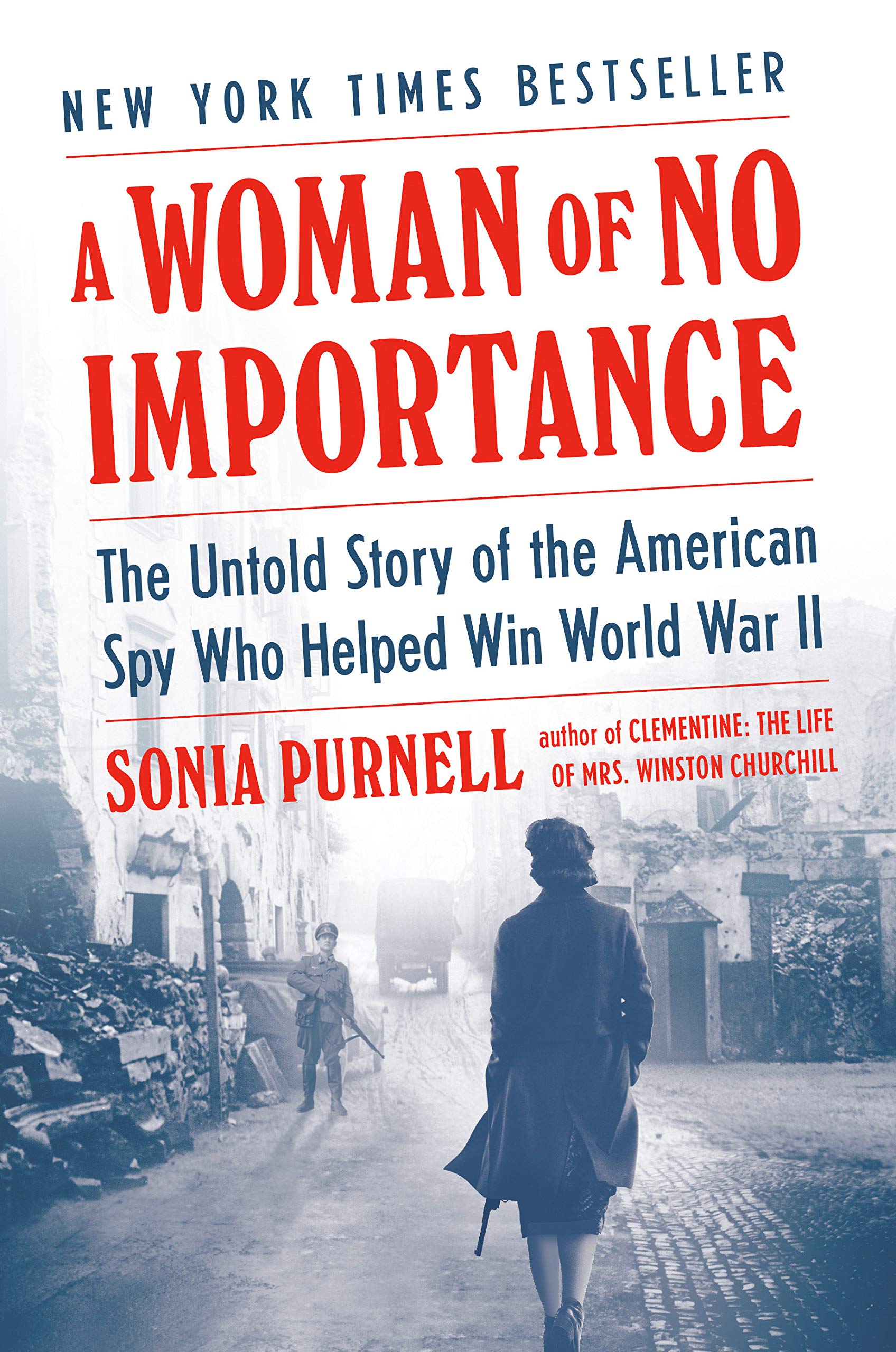 Cover of "A Woman of No Importance" by Sonia Purnell