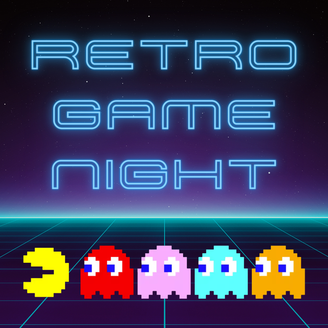 The text "Retro Game Night" on a dark background with 8bit depictions of Pac-Man and ghosts