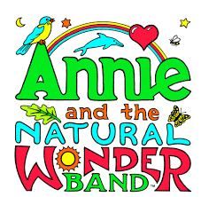Image for "Annie and the Natural Wonder Band"