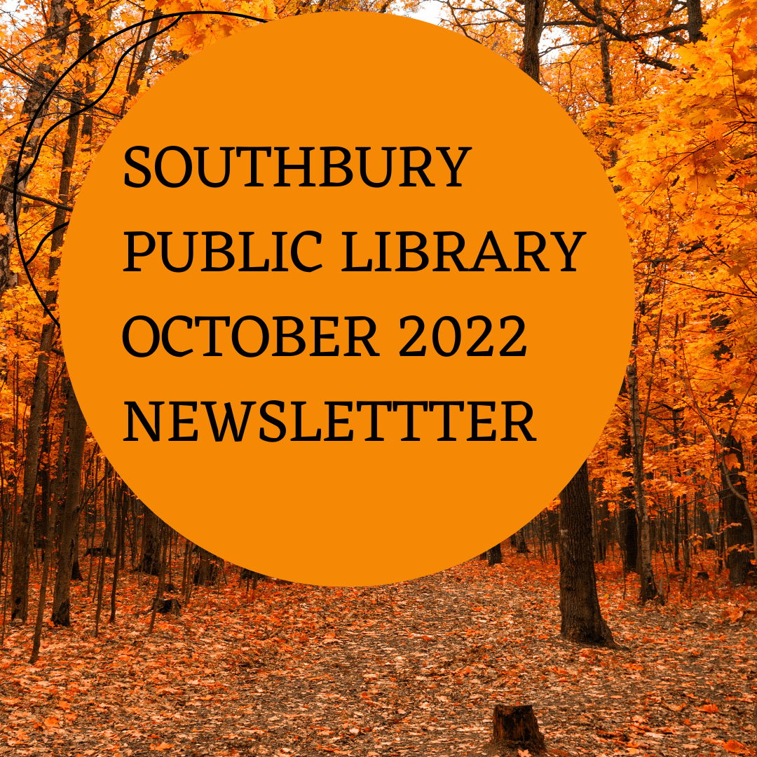 	Southbury public library October 2022 Newsletter