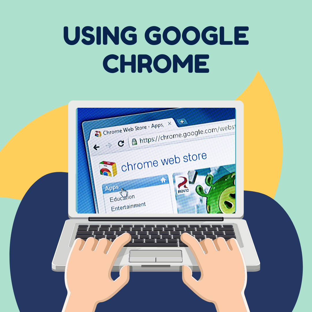 Using Google Chrome