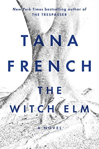 Cover%20of%20%22The%20Witch%20Elm%22%20by%20Tana%20French