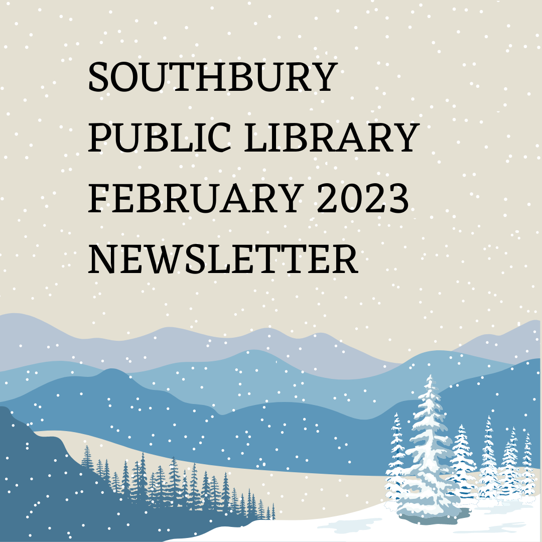 February 2023 Newsletter