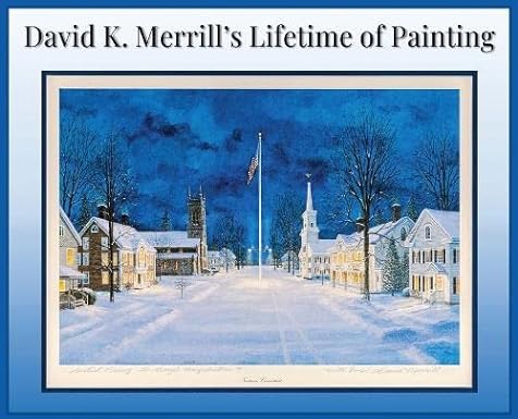 Cover Art for "Dave Merrill's Lifetime of Painting"