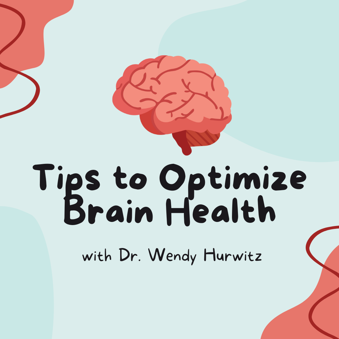 Tips to Optimize Brain Health