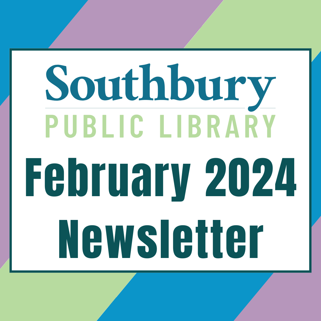 February Events at the Southbury Public Library