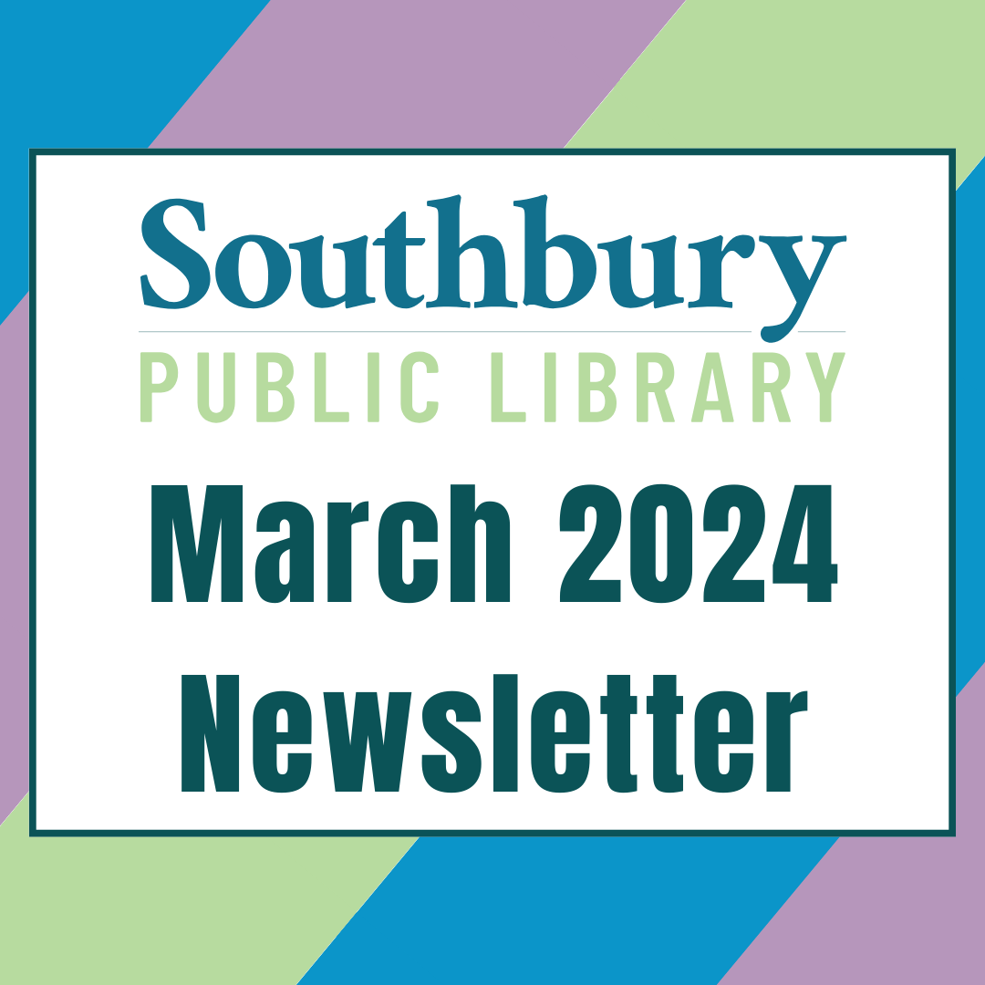 March Events at the Southbury Public Library