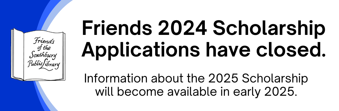 A white and blue slide with the text "Friends 2024 Scholarship Applications have closed. Information about the 2025 scholarship will become available in early 2025.