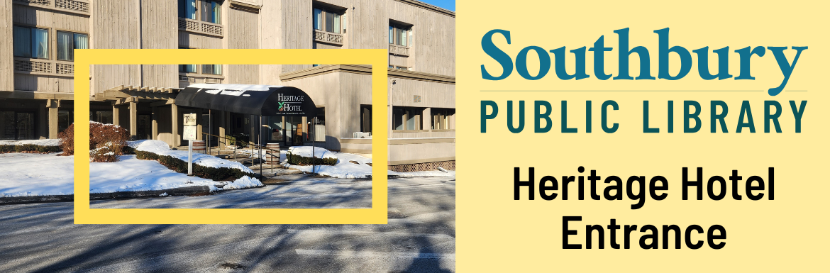 A picture of the awning of Heritage Hotel closest to the library entrance, along with the test "Southbury Public Library Heritage Hotel Entrance"