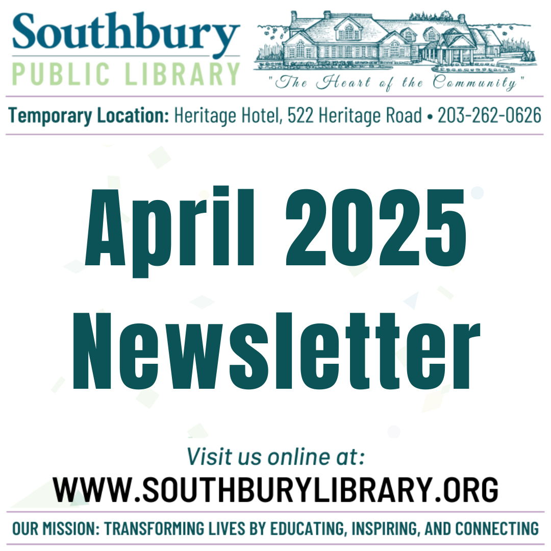 April Events at the Southbury Public Library