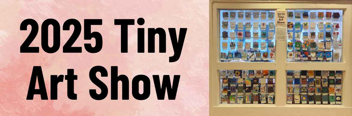 A picture of 132 small canvases of colorful art arranged on four large windows. Included is the text "2025 Tiny Art Show" on a pink background.