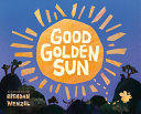 Image for "Good Golden Sun"