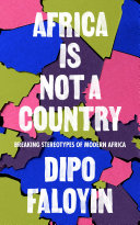 Image for "Africa Is Not A Country"