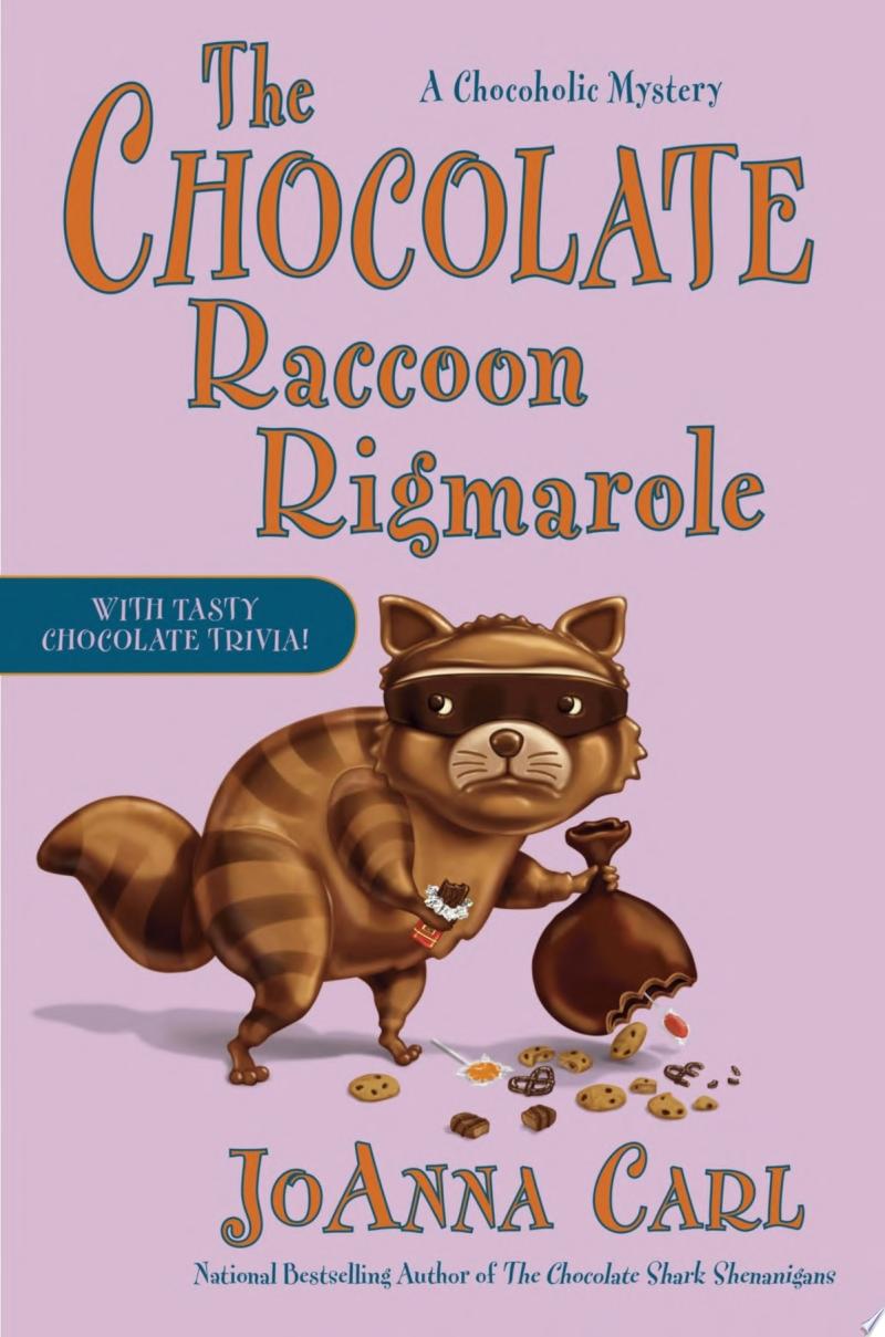 Image for "The Chocolate Raccoon Rigmarole"