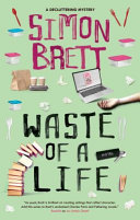 Image for "Waste of a Life"