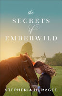 Image for "The Secrets of Emberwild"