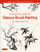 Image for "A Complete Guide to Chinese Brush Painting"