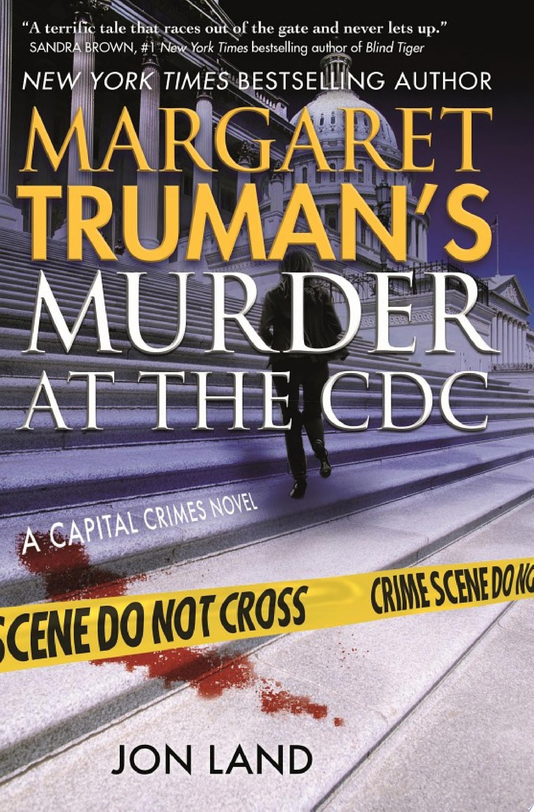 Image for "Margaret Truman's Murder at the CDC"
