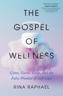 Image for "The Gospel of Wellness"
