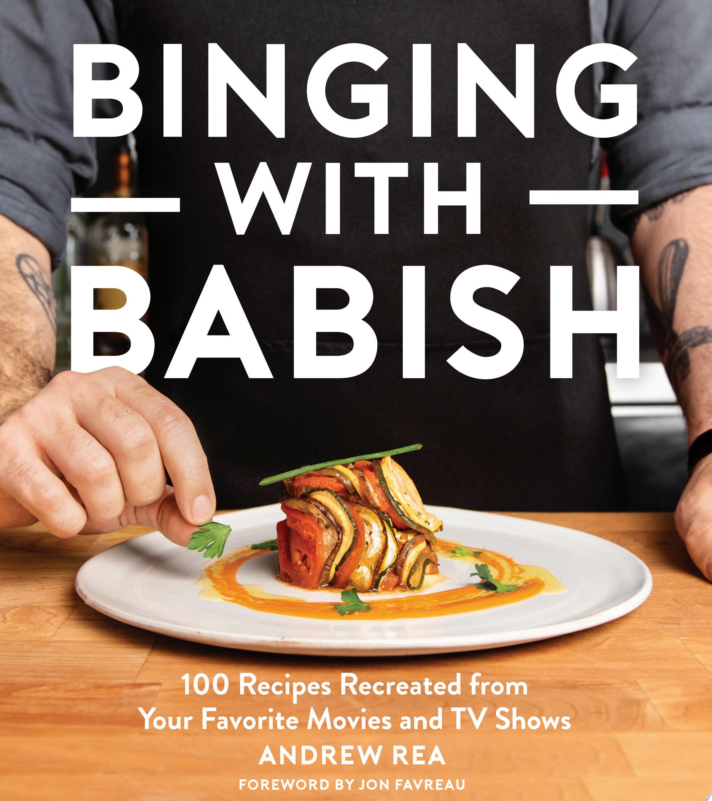 Image for "Binging with Babish"