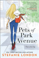 Image for "Pets of Park Avenue"