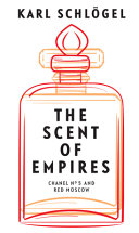 Image for "The Scent of Empires"