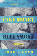Image for "Fake Money Blue Smoke"