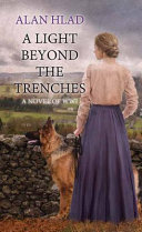 Image for "A Light Beyond the Trenches"