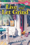 Image for "Live and Let Grind"
