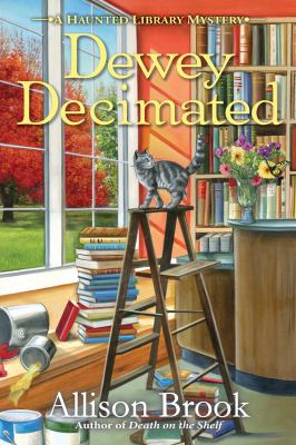 Image for "Dewey Decimated : A Haunted Library Mystery"