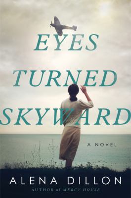 Image for "Eyes Turned Skyward : A Novel"