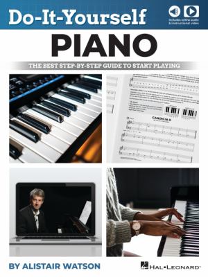 Image for "Do-It-Yourself Piano: The Best Step-By-Step Guide to Start Playing"