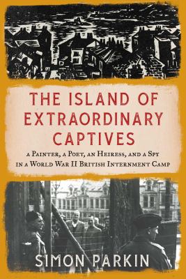 Image for "The Island of Extraordinary Captives"