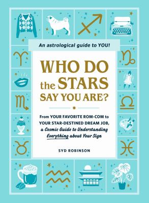 Image for "Who Do the Stars Say You Are?"