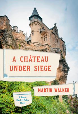 Image for "A Chateau Under Siege"