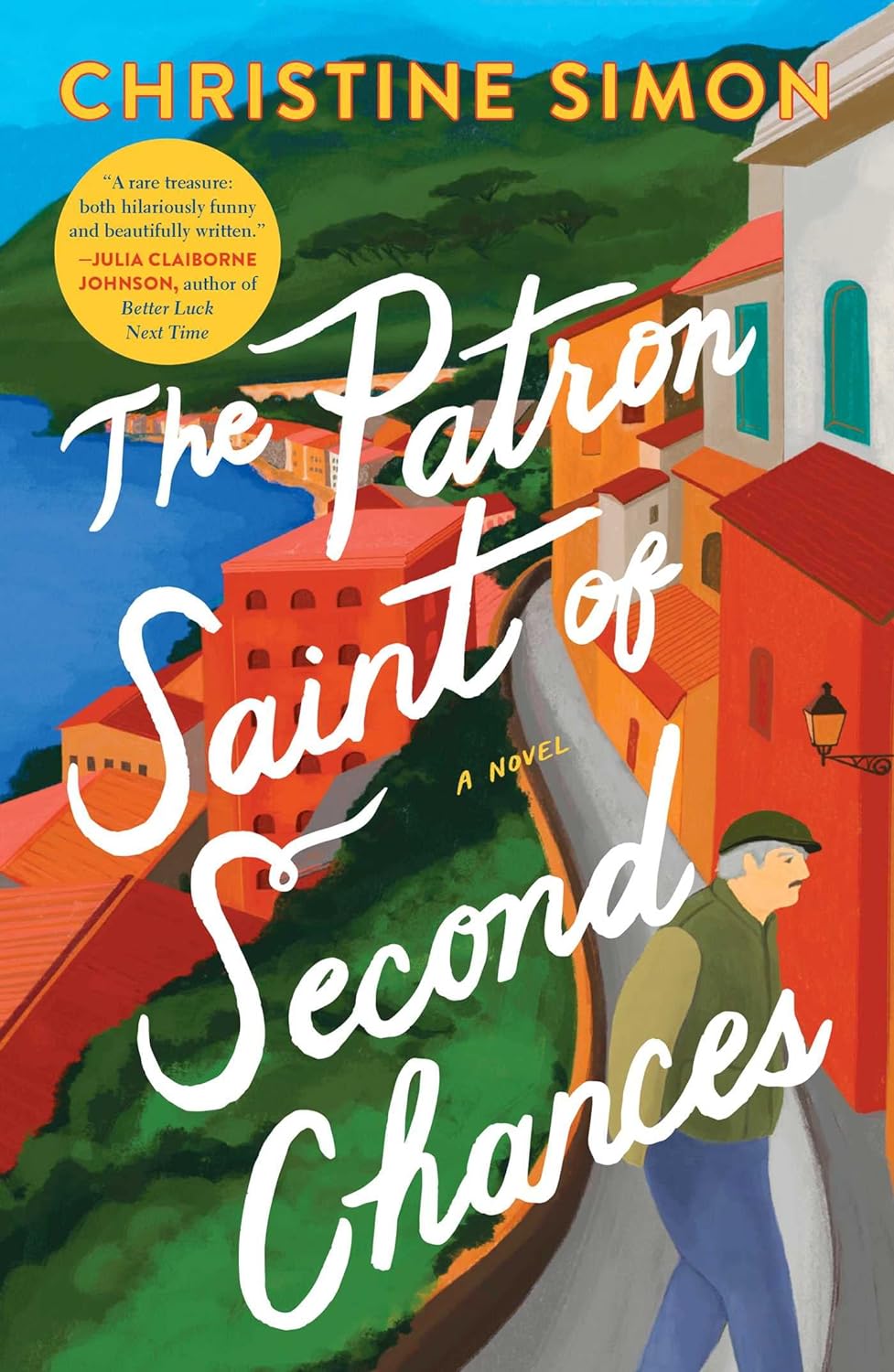 Image for "The Patron Saint of Second Chances: A Novel"