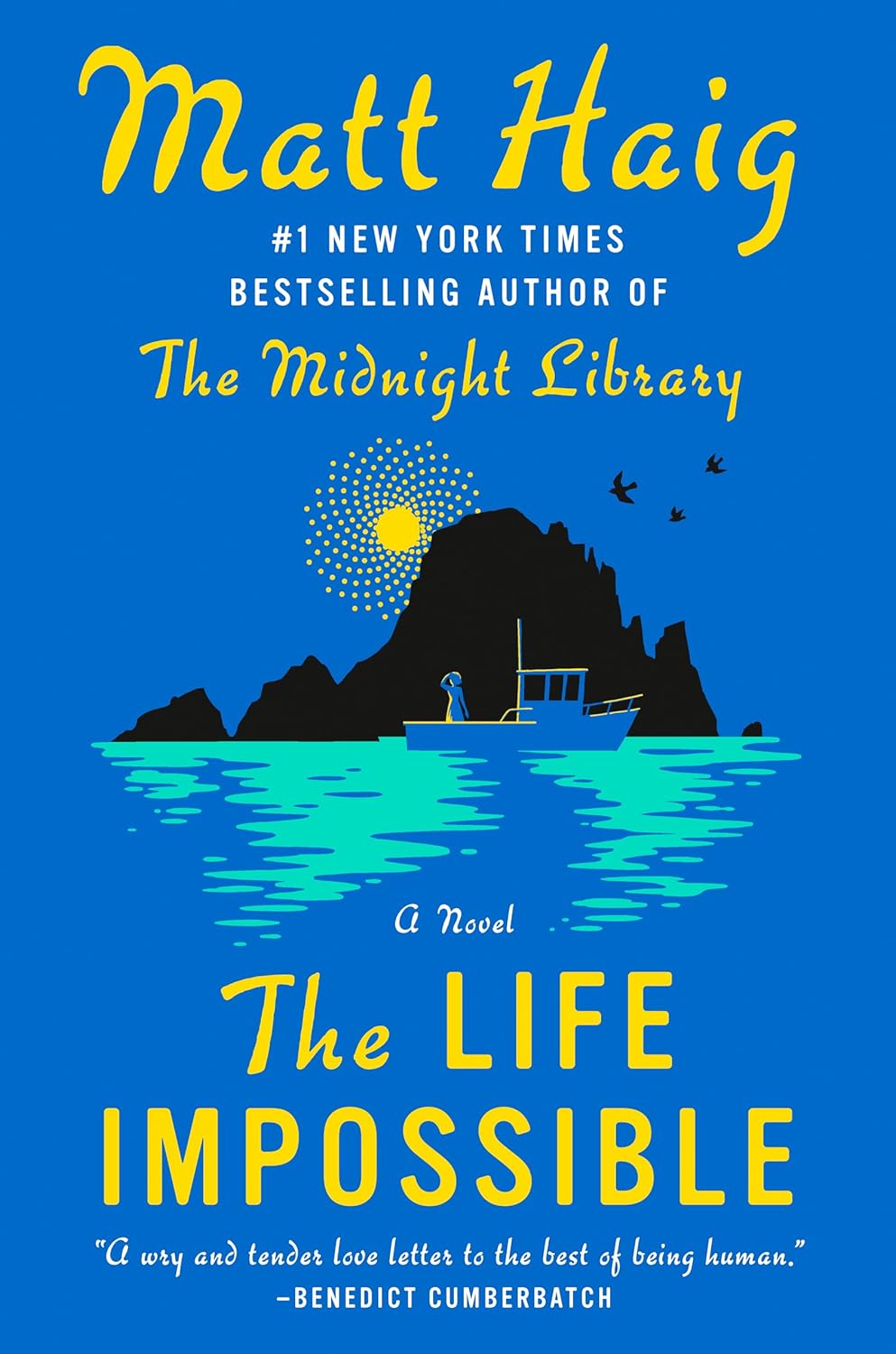 The Life Impossible, by Matt Haig