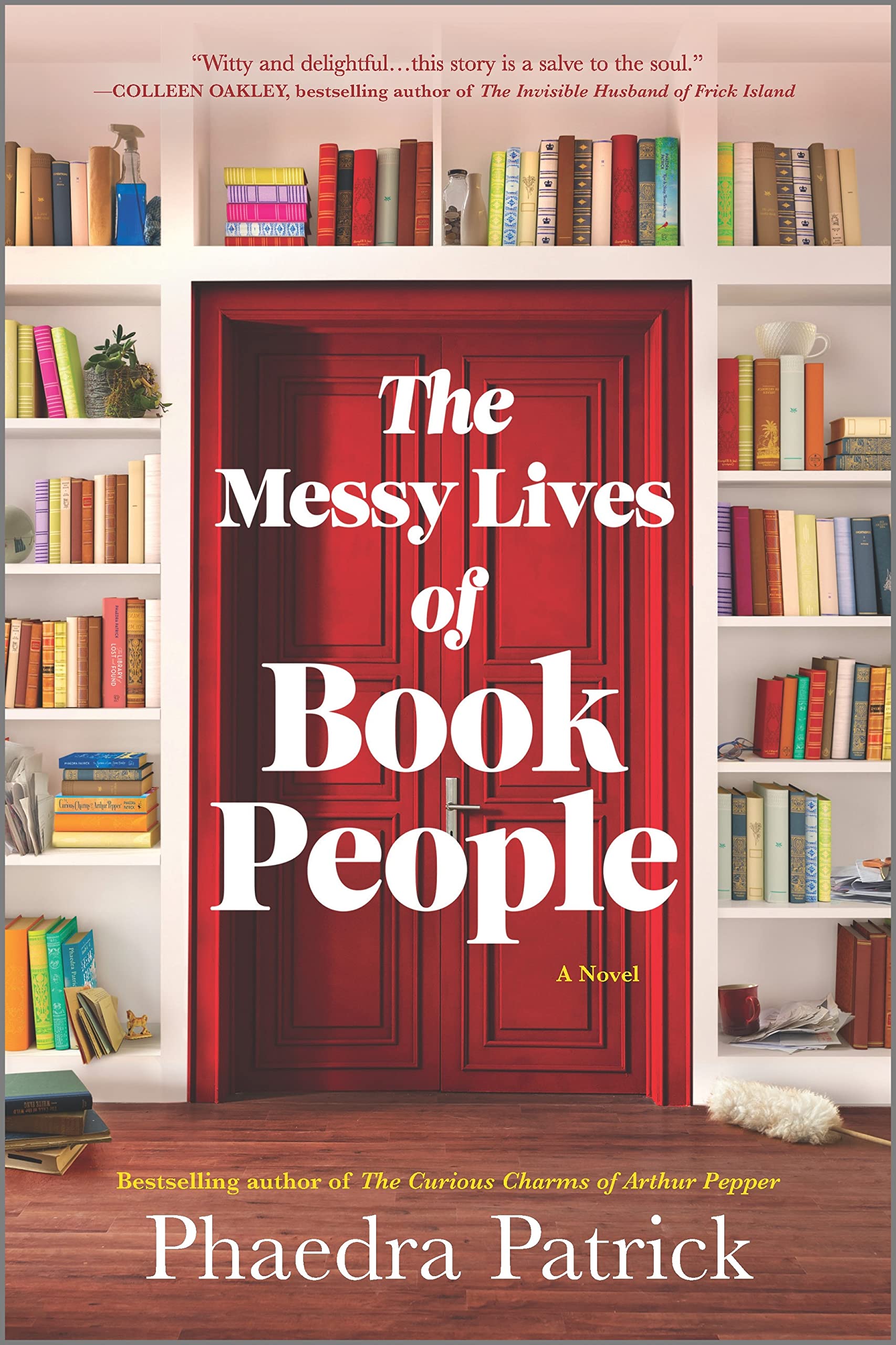 Image for "The Messy Lives of Book People : A Novel"