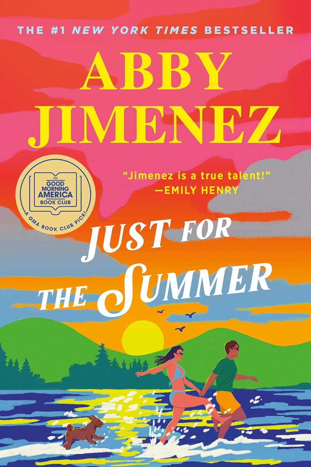Just for the Summer, by Abby Jimenez