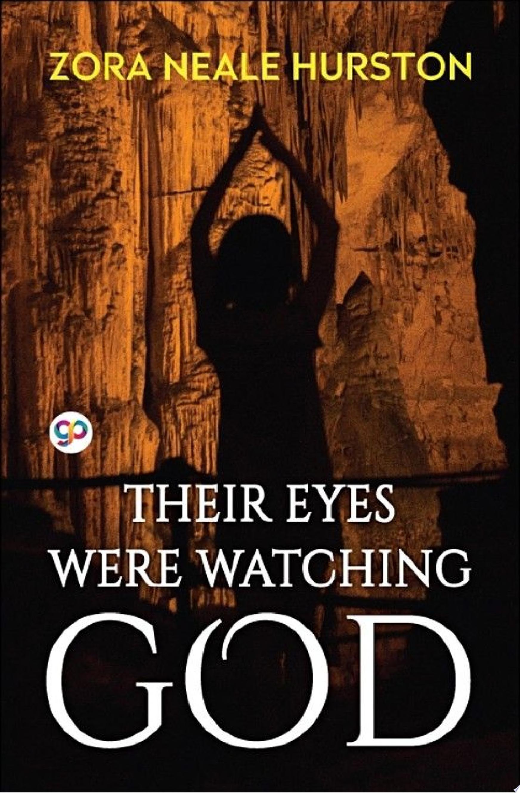 Image for "Their Eyes Were Watching God"