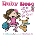 Image for "Ruby Rose: Off to School She Goes"